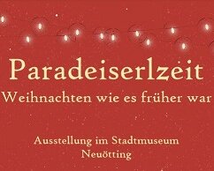 Paradeiserlzeit – Weihnachtsausstellung